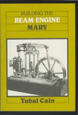 BUILDING THE BEAM ENGINE MARY