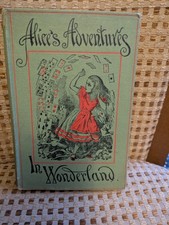 ALICE'S ADVENTURES IN WONDERLAND BY LEWIS CARROLL 1912 42 ILLUST BY JOHN TENNIEL