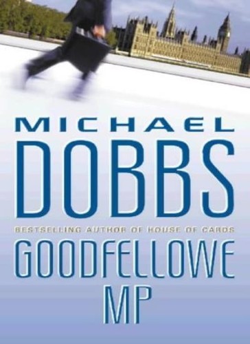 Goodfellowe michael dobbs - mp-michael,