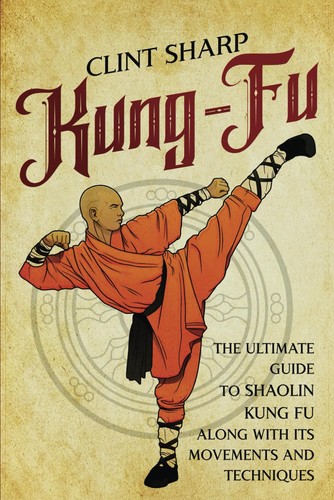 Kung the ultimate guide - ultimate,