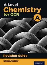 OCR A Level Chemistry A Revision Guide: With all you need to know for your 2022