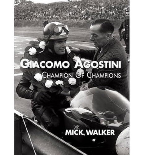 Giacomo agostini champion of - agostini:,