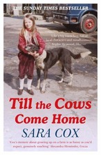 Till the Cows Come Home: Sara