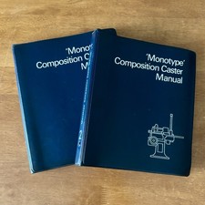 ‘Monotype’ Composition Caster Manual Vol. 1 & 2 Print Type Making Machine Book