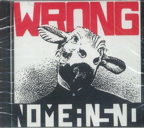 Nomeansno wrong - -, (reissue)