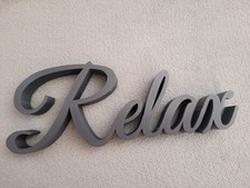 Relax Standing Sign | Home
