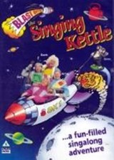 The Singing Kettle - Blast Off