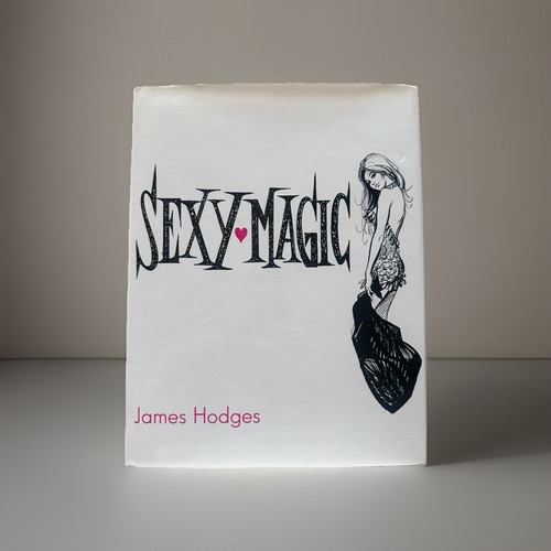 Sexy magic james hodges - sexy,