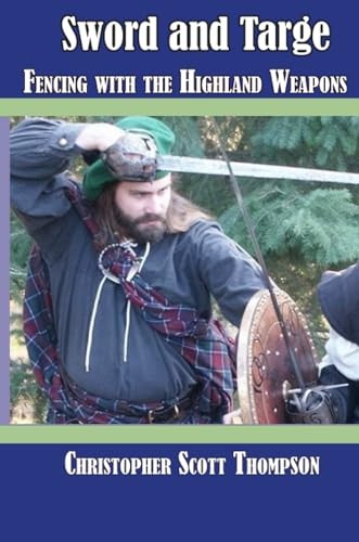 Sword and targe fencing with - targe,