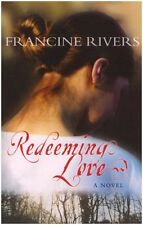 Redeeming Love,Francine Rivers