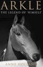Arkle : The Legend Of