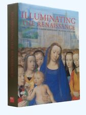 ILLUMINATING THE RENAISSANCE Flemish Manuscript Painting in Europe HB DW 2003