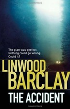 The Accident,Linwood Barclay