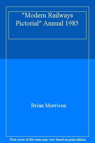 Modern railways pictorial - "modern, pictorial"
