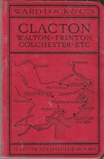 WARD LOCK RED GUIDE - CLACTON (ESSEX) & DISTRICT - 1938/39 - 2nd edit - maps etc
