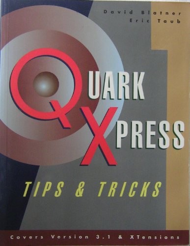 Quarkxpress tips and tricks - and,