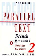 French short stories: Nouvelles Francaises: Volume 2 (Penguin Parallel Text S.
