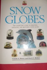 Snow Globes: The Collector's Guide ..., Rinker, Harry L