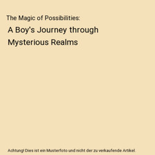 The Magic of Possibilities: A