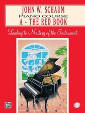 John W. Schaum Piano Course: A - The Red Book