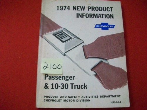 1974 chevrolet new product - new,
