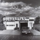 Goo dolls superstar car - goo,