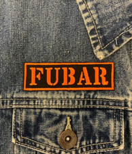 FUBAR IRON ON EMBROIDERED