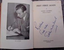 Stanley Matthews Autographed 1st Edition 1952 Feet First Again. Good Condition.