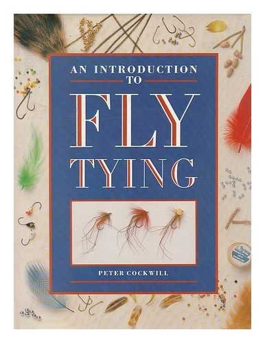 Introduction fly tying - an,