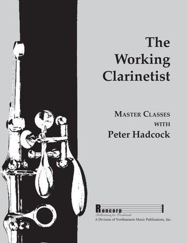 The working clarinetist - the,