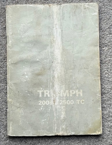 Triumph 2000 2500 owner - 2000,