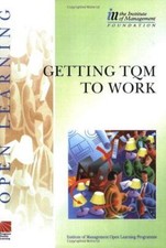 IMOLP Getting TQM to Work: Manage Activities Diploma S/NVQ Level 5: Workbook 5 (