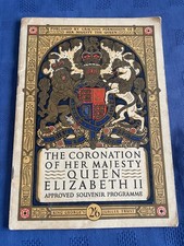 Souvenir programme of the coronation of Her Majesty Queen Elizabeth II - 2/6/53