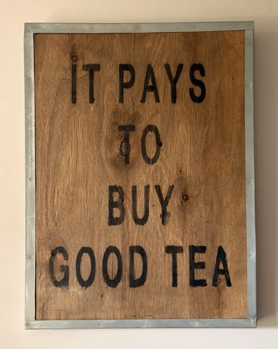 Vintage tea chest sign with - tea,