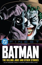 DC Finest: Batman: The Killing Joke and Other Stories by Moore