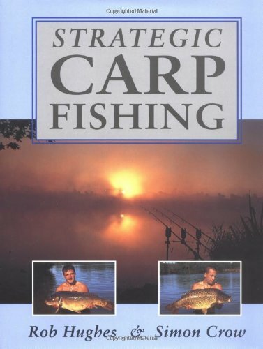 Strategic carp fishing rob - fishing,