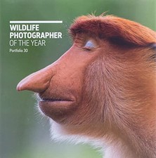 Wildlife Photographer of the Year: Portfolio 30 by Rosamund Kidman Cox Book The
