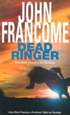 Dead ringer john francome - dead,