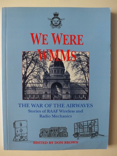 Were wmms the war of - were,