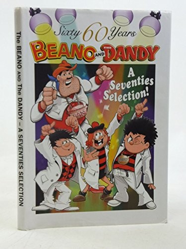 The beano and dandy - the, a