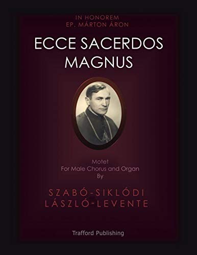 Ecce sacerdos magnus motet - sacerdos,