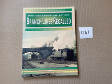 Southern Railway Reflections branch Lines Recalled By Terry Gough Paperback