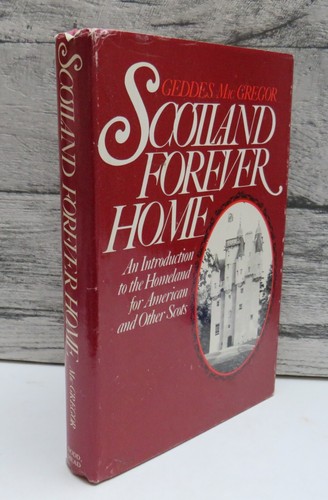 Scotland forever home - forever,