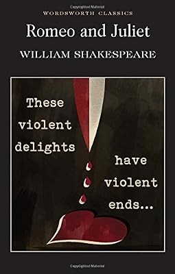 Romeo and juliet wordsworth - romeo,