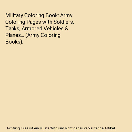 Military coloring book army - book:,