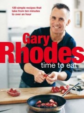 Time to Eat By Gary Rhodes
