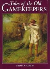 Tales of the Old Gamekeepers