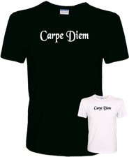Carpe Diem - Latin for