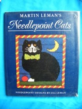 Martin Leman's Needlepoint Cats : By Jill Leman,Martin Leman