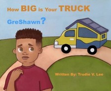 How BIG Is Your TRUCK GreShawn